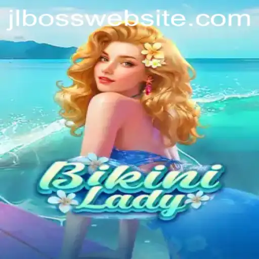 Exploring the Thrilling Adventure of BikiniLady: Master the Game with JLBOSS
