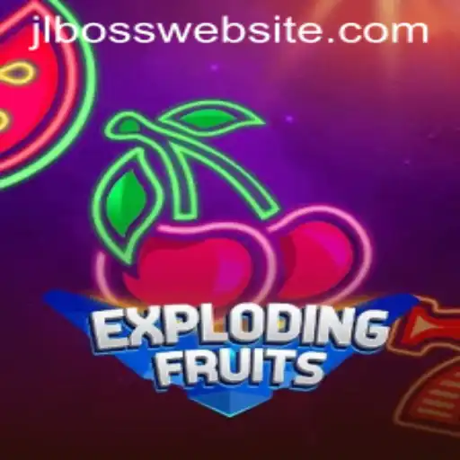 ExplodingFruits: A Thrilling Game of Strategy and Speed with JLBOSS