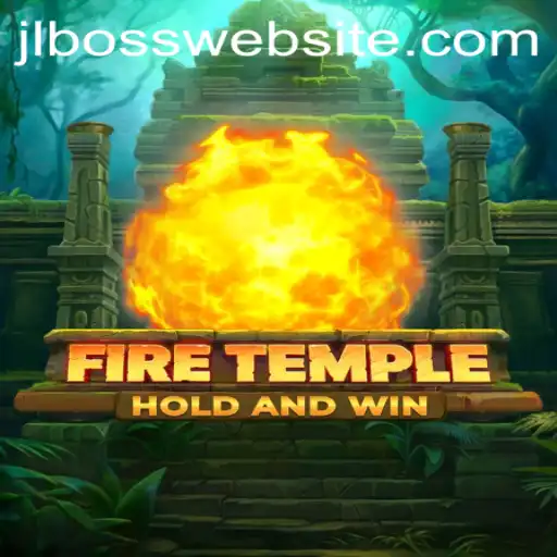 Explore the World of FireTemple: A Thrilling Adventure Awaits