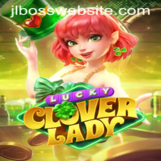 Discovering LuckyCloverLady: The Enchanting World of JLBOSS