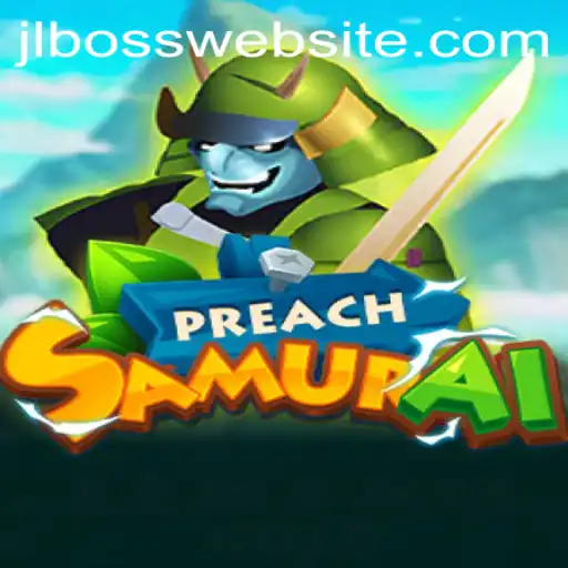 Unveiling the World of PreachSamurai: The Ultimate Gaming Experience